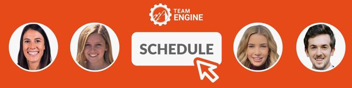 Schedule a call with the Team Engine Customer Success Team