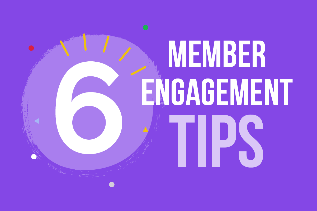 6 quick wins to improve member engagement