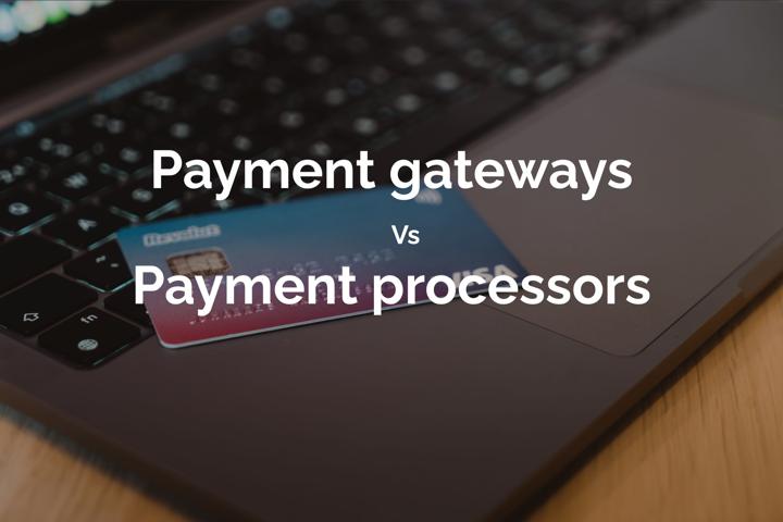 Processors vs gateways