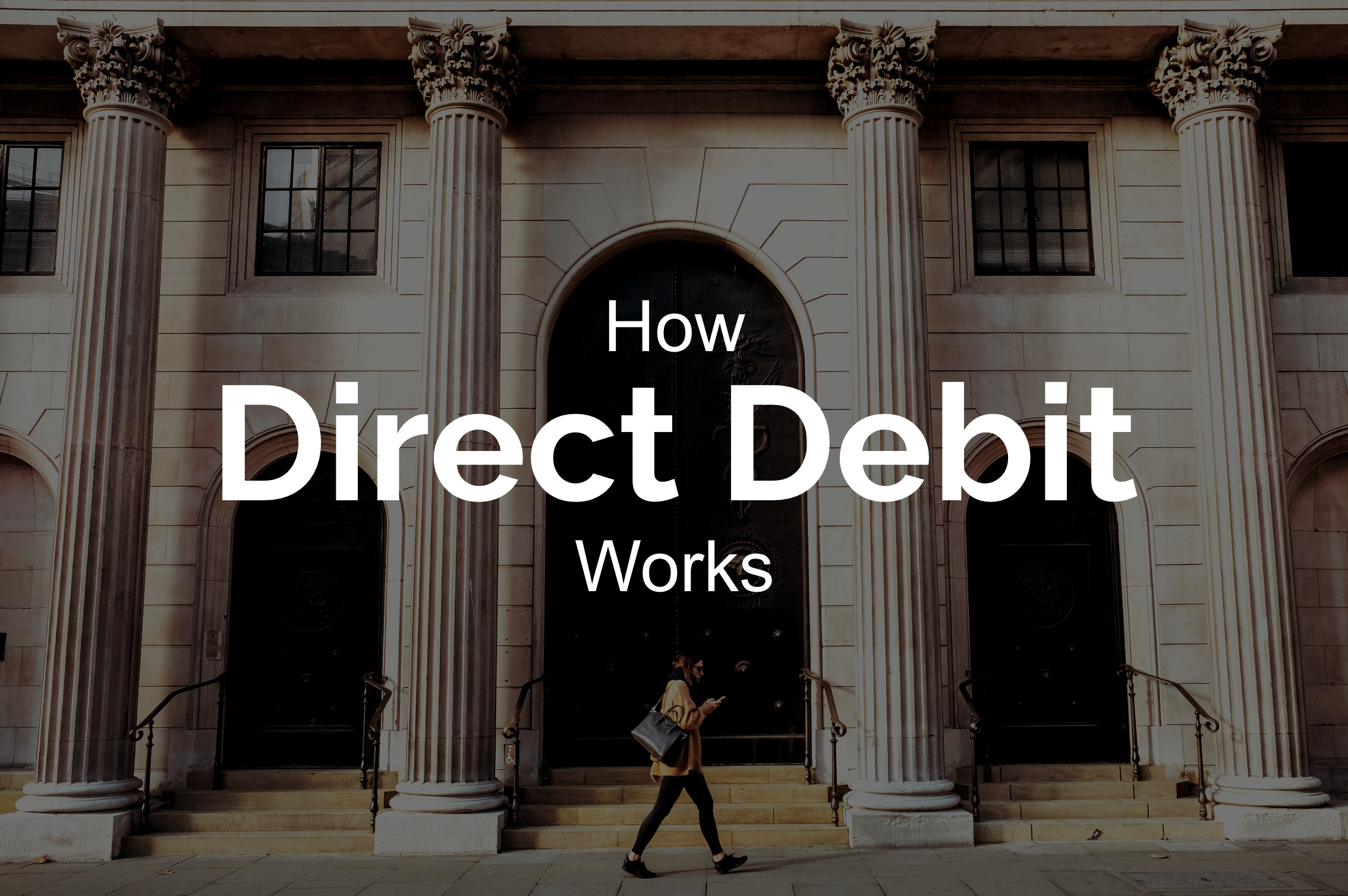 How to Take Payments by Direct Debit