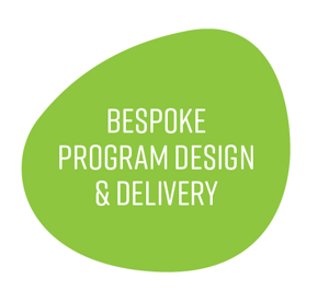 Bespoke Program Design & Delivery