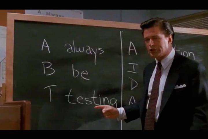 Always be testing