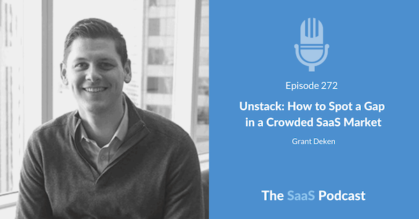 the saas podcast episode with grant deken