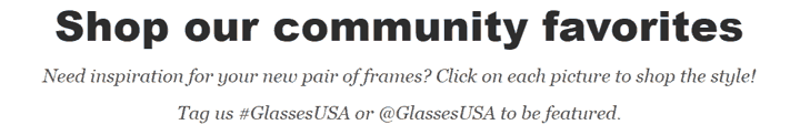 GlassesUSA Encourages to Use Hashtag