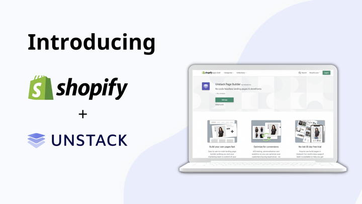 Shopify and Unstack Integration