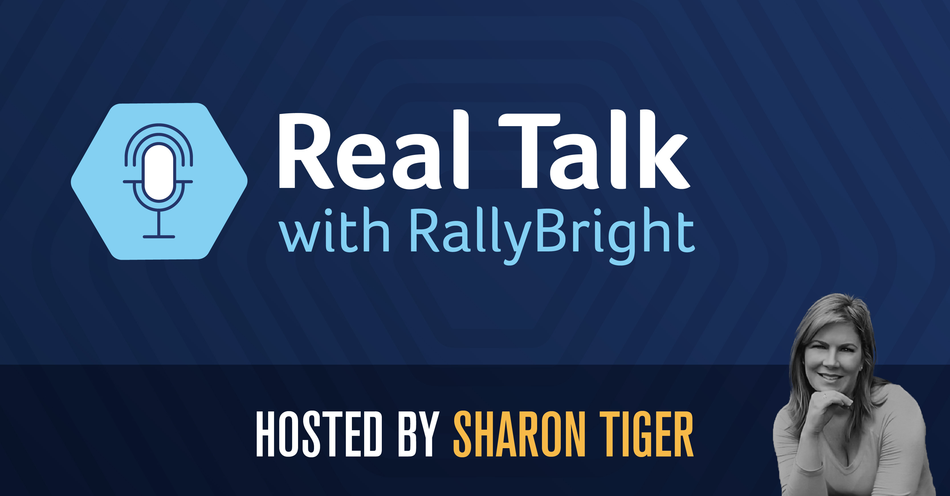 RallyBright Podcast Release: Real Talk With Real People