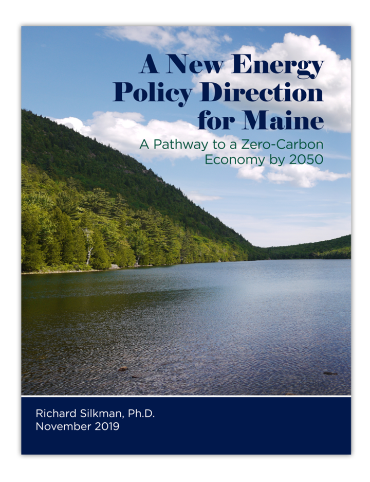 A New Energy Policy Direction for Maine - A Pathway to a Zero-Carbon Economy by 2050
